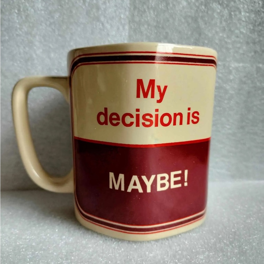 Vintage George Good Retro 1970s Coffee Mug Cup - Maybe Decision Funny Novelty